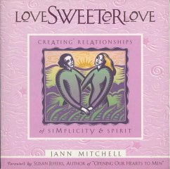 Love Sweeter Love (eBook, ePUB) - Mitchell, Jann