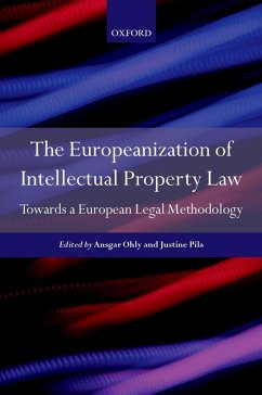 The Europeanization of Intellectual Property Law (eBook, ePUB)