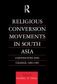 Religious Conversion Movements in South Asia (eBook, ePUB)