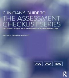 Clinician's Guide to the Assessment Checklist Series (eBook, PDF) - Tarren-Sweeney, Michael