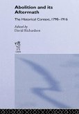 Abolition and Its Aftermath (eBook, ePUB) Abolition and Its Aftermath (eBook, ePUB)