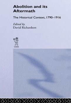 Abolition and Its Aftermath (eBook, ePUB) - Richardson, David