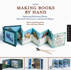 More Making Books By Hand (eBook, ePUB) - Thomas, Peter; Thomas, Donna