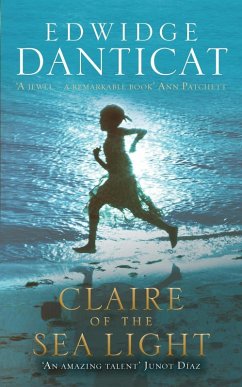 Claire of the Sea Light (eBook, ePUB) - Danticat, Edwidge