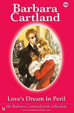 Love's Dream in Peril (eBook, ePUB) - Cartland, Barbara