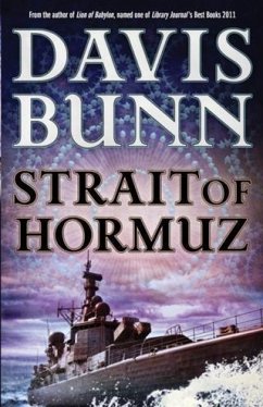 Strait of Hormuz (A Marc Royce Thriller Book #3) (eBook, ePUB) - Bunn, Davis