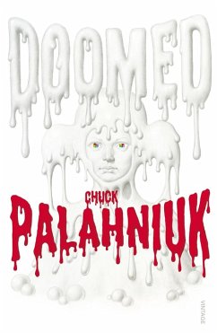 Doomed (eBook, ePUB) - Palahniuk, Chuck
