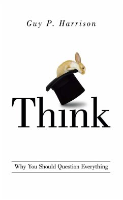 Think (eBook, ePUB) - Harrison, Guy P.