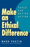 Make an Ethical Difference (eBook, ePUB) Make an Ethical Difference (eBook, ePUB)
