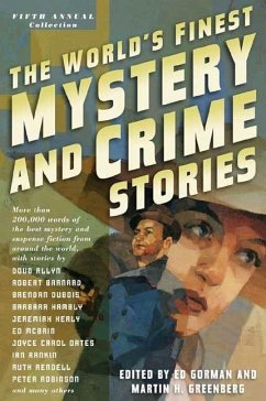 The World's Finest Mystery and Crime Stories: 5 (eBook, ePUB) - Gorman, Ed; Greenberg, Martin H.