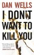 I Don't Want to Kill You (eBook, ePUB) - Bild 1