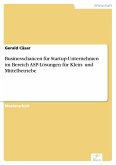 Businesschancen für Startup-Unternehmen im Bereich ASP-Lösungen für Klein- und Mittelbetriebe (eBook, PDF)