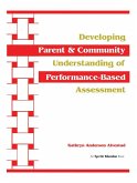 Developing Parent and Community Understanding of Performance-Based Assessment (eBook, ePUB)