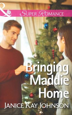 Bringing Maddie Home (eBook, ePUB) - Johnson, Janice Kay