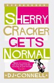 Sherry Cracker Gets Normal (eBook, ePUB)
