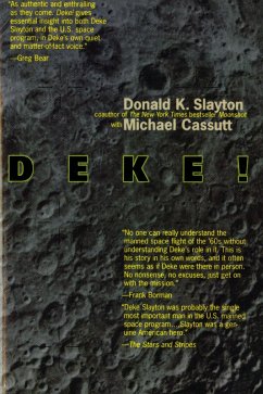 Deke! U.S. Manned Space (eBook, ePUB) - Slayton, Donald K.; Cassutt, Michael