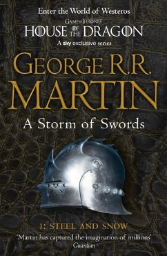 A Storm of Swords: Part 1 Steel and Snow (eBook, ePUB) - Martin, George R. R.