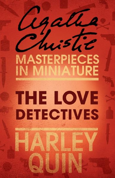 The Love Detectives (eBook, ePUB) The Love Detectives (eBook, ePUB)