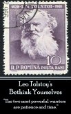 Leo Tolstoy - Bethink Yourselves (eBook, ePUB)