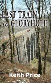 Last Train to Gloryhole (eBook, ePUB)