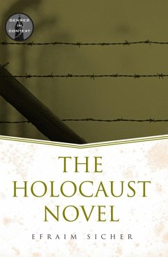 The Holocaust Novel (eBook, ePUB) - Sicher, Efraim