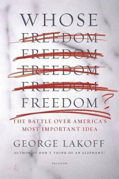 Whose Freedom? (eBook, ePUB) - Lakoff, George