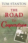 The Road to Cooperstown (eBook, ePUB)