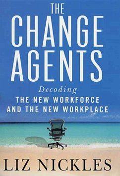 The Change Agents (eBook, ePUB) - Nickles, Liz