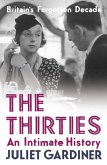 The Thirties (eBook, ePUB)