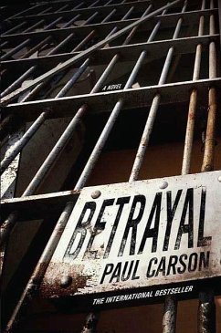 Betrayal (eBook, ePUB) - Carson, Paul