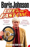 Life in the Fast Lane (eBook, ePUB)