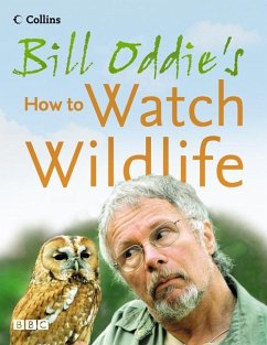 Cover Bill Oddie's How to Watch Wildlife (eBook, ePUB)