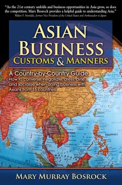 Asian Business Customs & Manners (eBook, ePUB) - Murray Bosrock, Mary