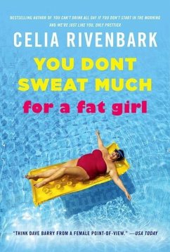 Cover You Don't Sweat Much for a Fat Girl (eBook, ePUB)