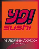 YO Sushi: The Japanese Cookbook (eBook, ePUB)