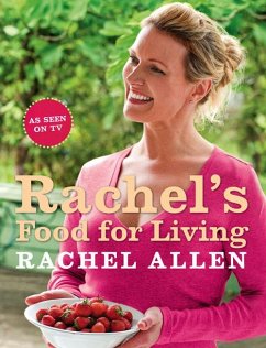 Rachel's Food for Living (eBook, ePUB) - Allen, Rachel