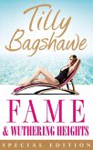 Fame and Wuthering Heights (eBook, ePUB) Fame and Wuthering Heights (eBook, ePUB)