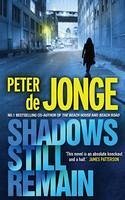 Shadows Still Remain (eBook, ePUB) - De Jonge, Peter