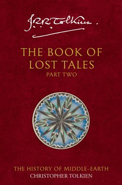 The Book of Lost Tales 2 (eBook, ePUB) - Tolkien, Christopher