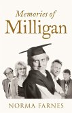 Memories of Milligan (eBook, ePUB)