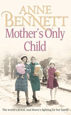 Mother's Only Child (eBook, ePUB) - Bennett, Anne