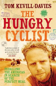 The Hungry Cyclist (eBook, ePUB) - Davies, Tom Kevill