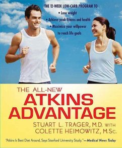 The All-New Atkins Advantage (eBook, ePUB) - Trager, Stuart L.; Heimowitz, Colette