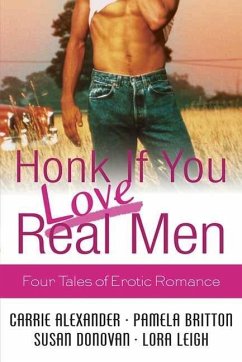Cover Honk If You Love Real Men (eBook, ePUB)