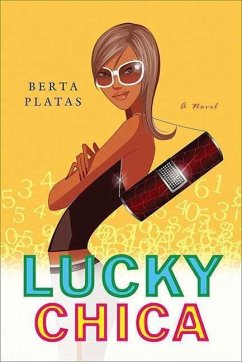 Lucky Chica (eBook, ePUB) - Platas, Berta