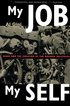 My Job, My Self (eBook, ePUB) - Gini, Al
