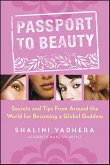 Passport to Beauty (eBook, ePUB) Passport to Beauty (eBook, ePUB)