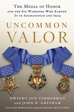 Uncommon Valor (eBook, ePUB) - Zimmerman, Dwight Jon; Gresham, John D.