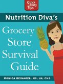 Nutrition Diva's Grocery Store Survival Guide (eBook, ePUB)