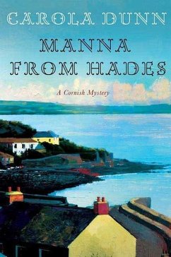 Manna from Hades (eBook, ePUB) - Dunn, Carola